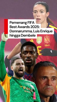 Video: Kemenangan Donnarumma, Luis Enrique dan Dembele di FIFA Best Awards 2025