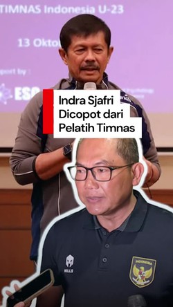 Video: PSSI Copot Pelatih Timnas Indra Sjafri, Sumardji Mundur dari Manajer