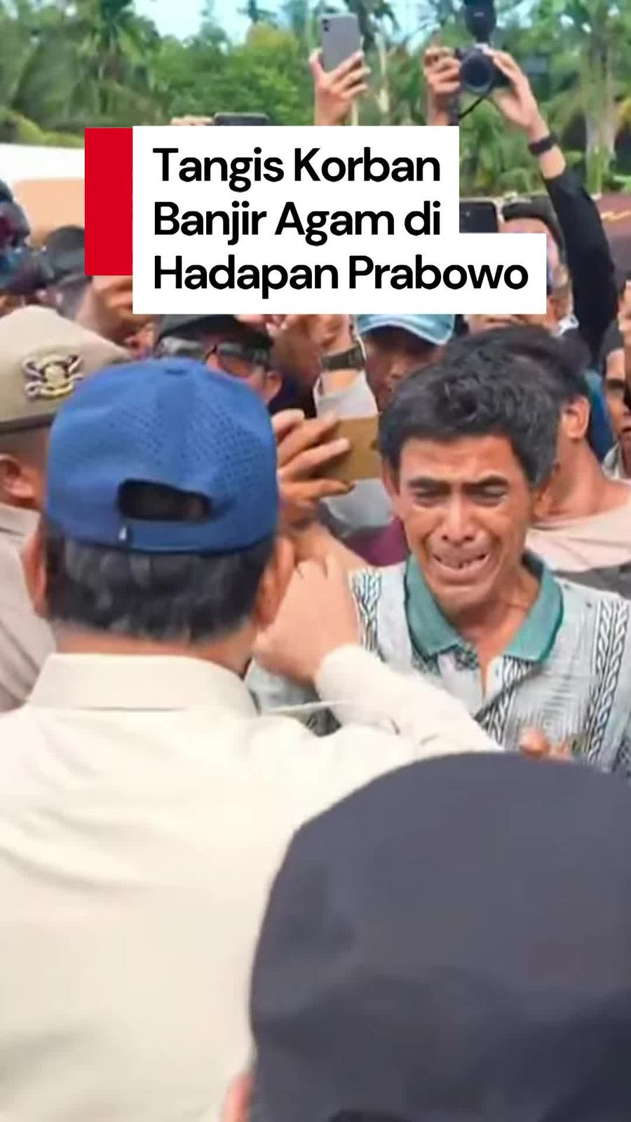 Video Tangis Korban Banjir Agam di Depan Prabowo: Tinggal Sendiri Saya, Pak