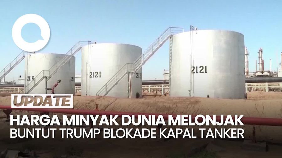 Video: Harga Minyak Dunia Melonjak Usai Trump Blokade Kapal Tanker Venezuela