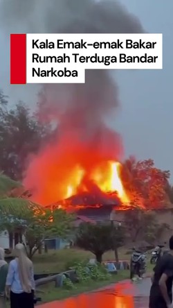 Video: Kala Emak-emak Bakar Rumah Terduga Bandar Narkoba di Mandailing Natal