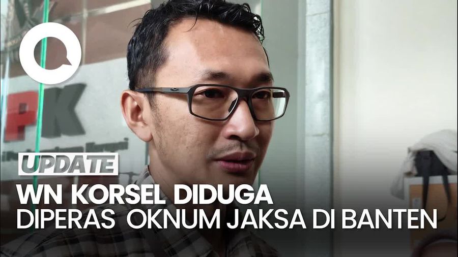 Video: KPK Ungkap OTT Oknum Jaksa di Banten Terkait Peras WN Korsel