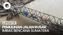 Video: Catat! Ini Jalan yang Mulai Pulih Usai Rusak gegara Bencana Sumatera