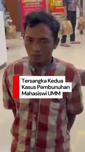 Video : Pelaku Kedua Pembunuh Mahasiswi UMM Ditangkap