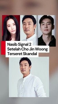 Video: Cho Jin Woong Terseret Skandal, Gimana Nasib 'Signal 2'?