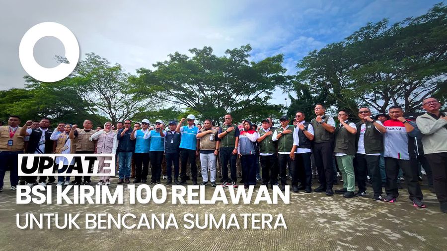 BSI Kirim 100 Relawan untuk Bencana Sumatera