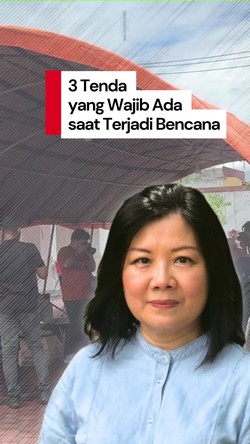 Video dr. Tan Shot Yen: Siapkan 3 Tenda Ini saat Terjadi Bencana