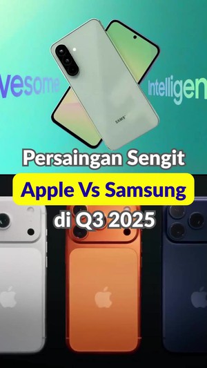 Video: Duel Samsung Vs Apple di 10 HP Terlaris Q3 2025, Siapa Juaranya?