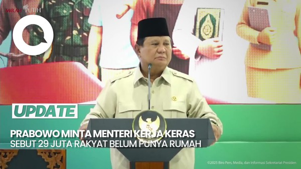Video: 29 Juta Rakyat Belum Punya Rumah, Prabowo Minta Menteri Kerja Keras