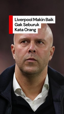 Video Slot: Liverpool Makin Baik Kok, Gak Seburuk yang Dibilang Orang