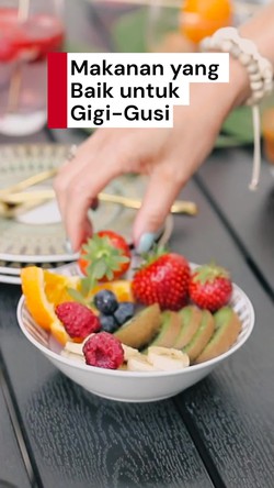 Video: Rekomendasi Makanan yang Bisa Bikin Gigi dan Gusi Sehat