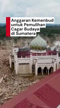 Video: Kemenbud Siapkan Rp 11 Miliar untuk Pemulihan Cagar Budaya di Sumatera