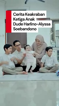 Video Momen Membahagiakan Dude Harlino-Alyssa Soebandono soal Ketiga Anaknya