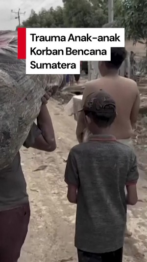 Video: Temuan IDAI soal Trauma Anak-anak Korban Bencana Sumatera