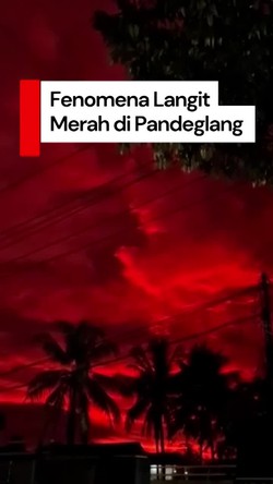 Video: Heboh Langit Merah di Pandeglang Banten, BMKG Kasih Penjelasan