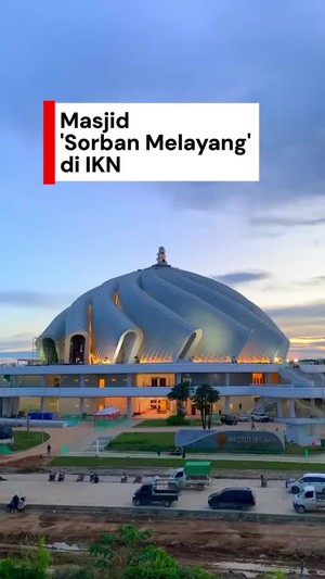 Video: Hampir Rampung! Begini Wujud Masjid Negara IKN Berdesain Sorban Melayang