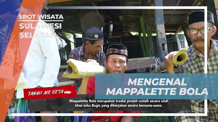 Mempelajari Tradisi Mappalette Bola di Desa Kading, Sulawesi Selatan  