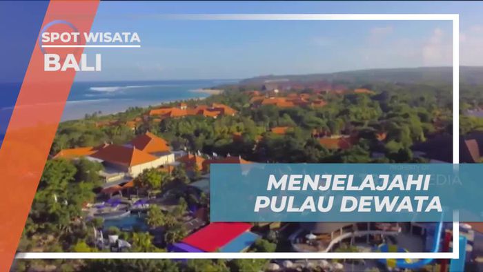 Menjelajahi Keindahan Pulau Dewata di Bali