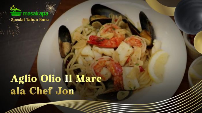 Pasta Aglio Olio il Mare, Resep Lezat di Tahun Baru
