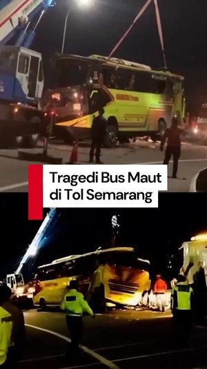 Video: Sederet Fakta Kecelakaan Maut Bus Cahaya Trans di Tol Semarang
