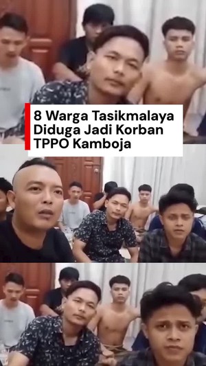 Video: Warga Tasikmalaya Diduga Korban TPPO Minta Dipulangkan dari Kamboja