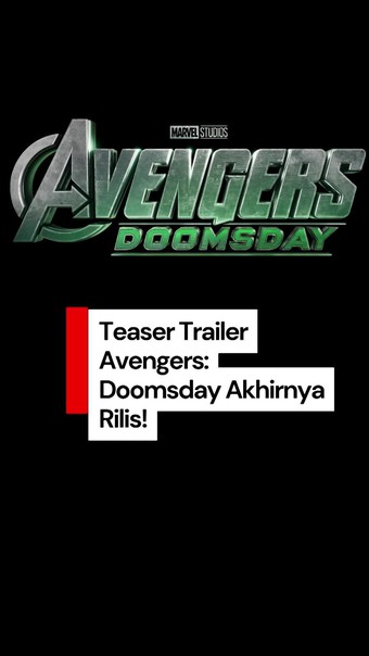 Video Teaser Trailer Avengers: Doomsday, Steve Rogers Jadi Ayah?