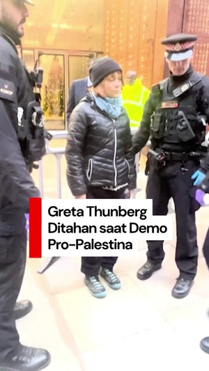 Video Greta Thunberg Ditahan Kepolisian London saat Demo Pro-Palestina 