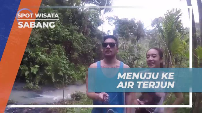 Menuju Air Terjun Pria Laot yang Indah di Sabang