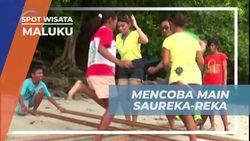 Tantangan Menarik Coba Main Saureka-reka di Pantai Natsepa, Maluku