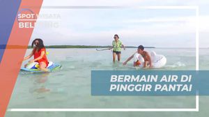 Bermain Air Ceria di Pinggir Pantai Pasir Leebong, Belitung