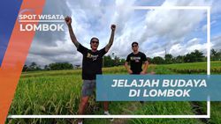 Menelusuri Budaya Unik di Lombok