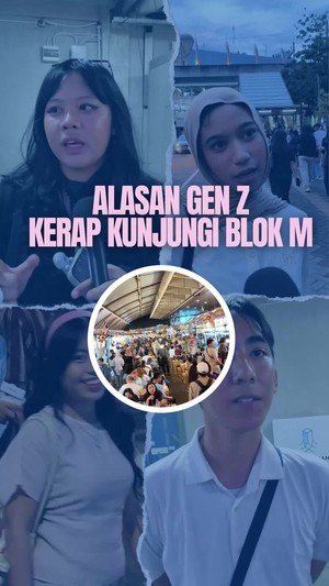 Video Blok M Oh...Blok M, Kenapa Kamu Kerap Dikunjungi Gen Z?