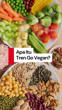 Video: Mengenal Tren Go Vegan yang Lagi Viral di Medsos