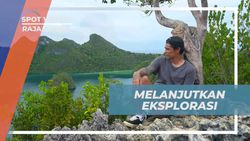 Melanjutkan Eksplorasi Keindahan Alam, Raja Ampat