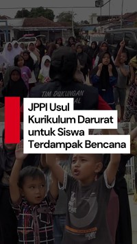 Video: JPPI Nilai Kurikulum Darurat Penting bagi Siswa Terdampak Bencana