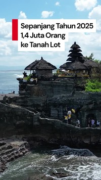 Video: 1,4 Juta Orang ke Tanah Lot Bali Sepanjang Tahun 2025