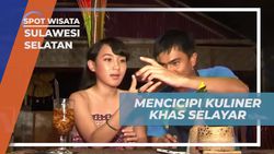 Mencicipi Kuliner Nikmat Khas Selayar, Sulawesi Selatan  
