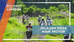 Menjelajah Keindahan Desa Lantan dengan Motor Cross di Lombok