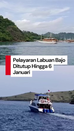 Video: Larangan Kapal Berlayar di Labuan Bajo Diperpanjang hingga 6 Januari