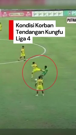 Video: Insiden Tendangan Kungfu Liga 4, Korban Alami Retak Tulang Dada