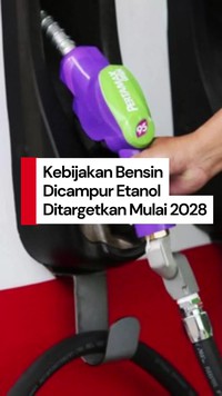 Video: Pemerintah Targetkan Kebijakan Bensin Campur Etanol Dimulai 2028