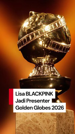 Video: Daftar Presenter Golden Globes 2026 Diumumkan, Ada Lisa BLACKPINK
