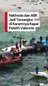 Video: Polisi Tetapkan 2 Tersangka di Tenggelamnya Kapal Pelatih Valencia