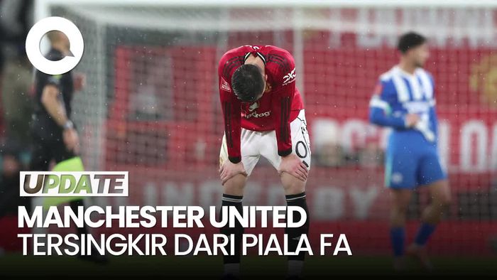 Video MU Tersingkir dari Piala FA, Usai Kalah 2-1 dari Brighton