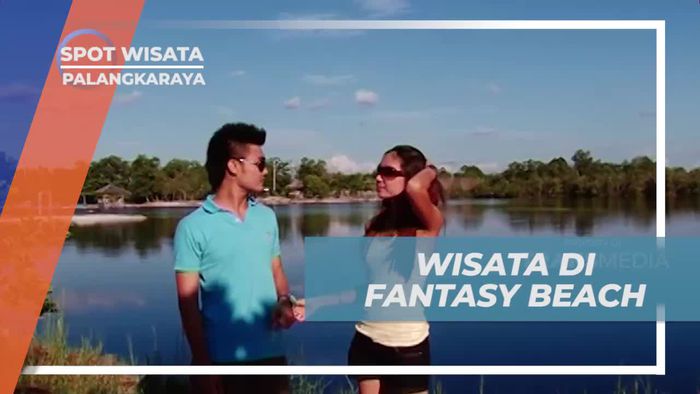 Menjelajahi Fantasi Beach yang Unik di Palangkaraya