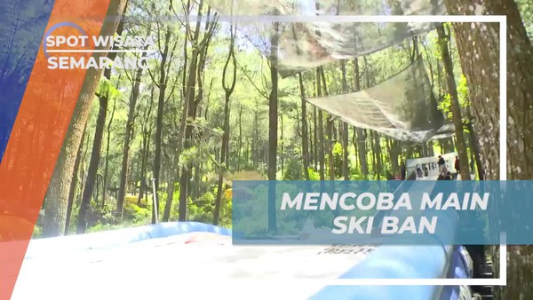 Mencoba Permainan Ski Ban Ekstrim di Kopeng Treetop Semarang