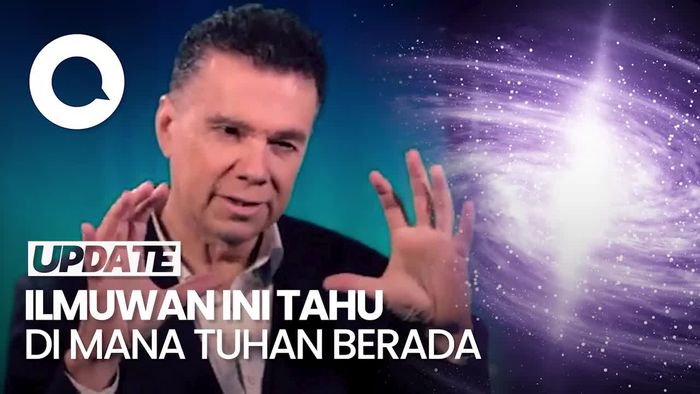 Video: Ilmuwan Harvard Ngaku Temukan Lokasi Tuhan Berada 