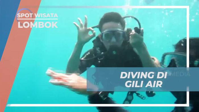 Diving Menyelam ke Keindahan Laut di Gili Air, Lombok