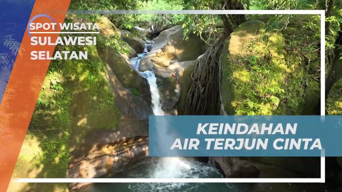 Mengagumi Keindahan Air Terjun Cinta di Gowa, Sulawesi Selatan 