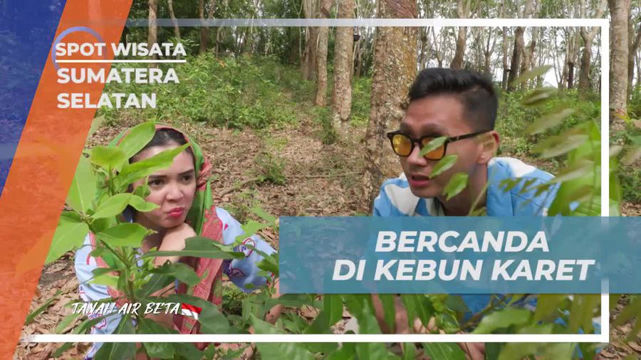 Bercanda Seru di Kebun Karet Desa Burai Sumatera Selatan Bersama Selebriti  